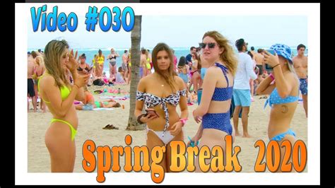 Spring Break 2020 Fort Lauderdale Beach Video 030 Youtube