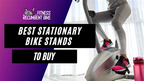 Best Stationary Bike Stands To Buy In 2022 Reviews
