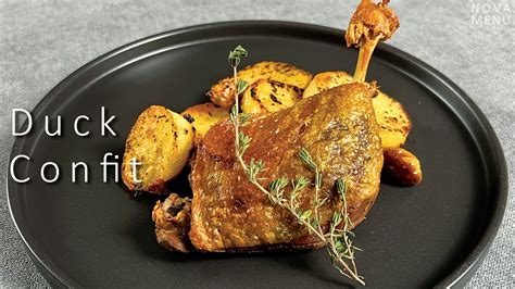 Duck Confit With Irresistible Crispy Skin Youtube