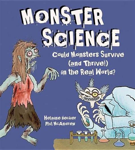 Monster Science Could Monsters Survive And Thrive In The Real World