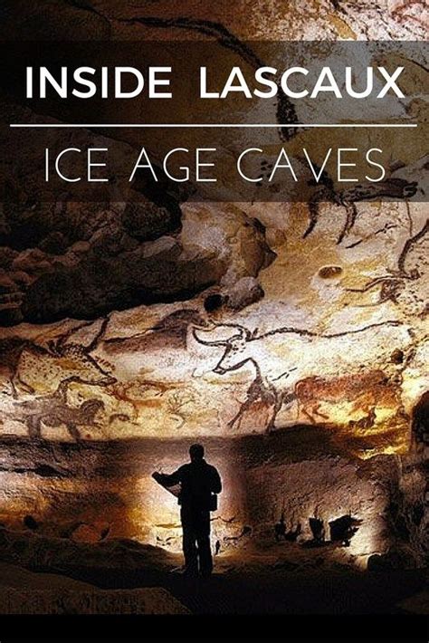 Inside Lascaux Cave France Ice Age Caves Very Few Can See Today