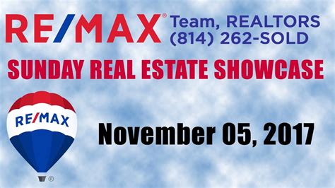 05 November 2017 Remax Sunday Real Estate Showcase Youtube