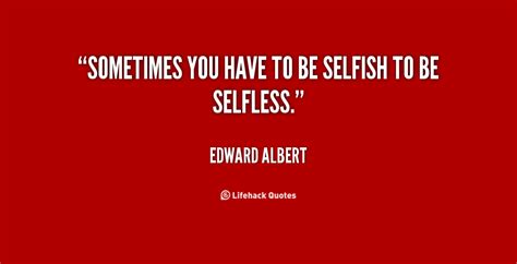 Selfish People Quotes And Sayings Quotesgram