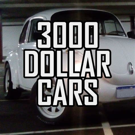 3000 Dollar Cars Youtube