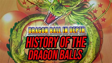 History Of The Dragon Balls Explained Youtube