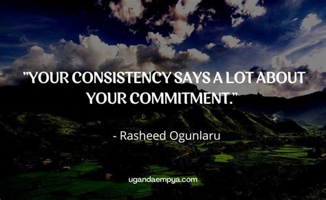 Consistency Quote To Help You Persevere Persistence