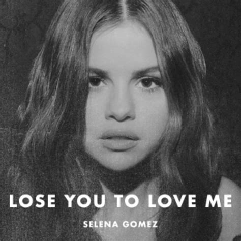 Selena Gomezs Lose You To Love Me Song Lyrics Decoded E Online