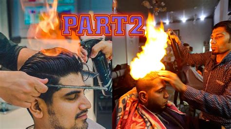 🔥 amazing fire haircut part 2 😱 hair stylists cutting hair with fire🔥 youtube