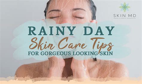 Essential Rainy Season Skin Care Tips To Beat The Harsh Weather