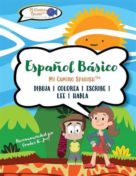 Espanol Basico Para Ninos Book 1 By Mi Camino Spanish English