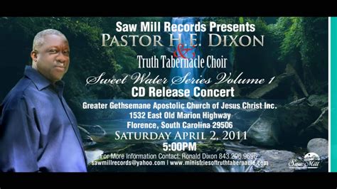 Pastor He Dixon Sweet Water Cd Release Promo Youtube