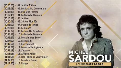 Michel Sardou Best Of Michel Sardou Album Complet 2021 Michel