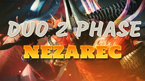 Duo 2 Phase Nezarec Final God Of Pain Root Of Nightmares Season Of