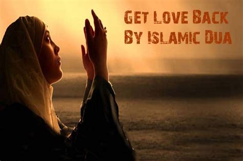 Nobody know what's better for you other than allah swt. Islamic Dua To Get My Love Back (With images) | If you ...