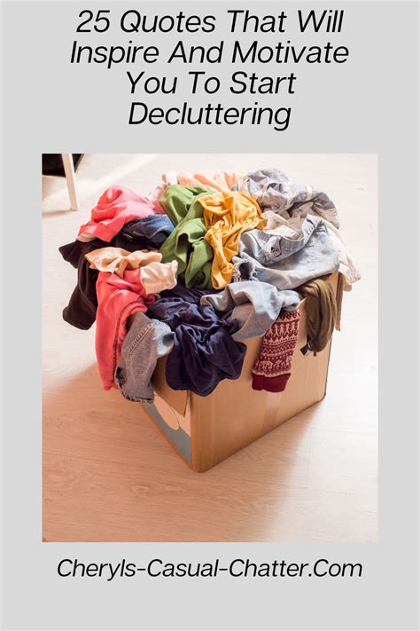 Be Inspired To Get Decluttering With These Quotes Tidy Room Peter