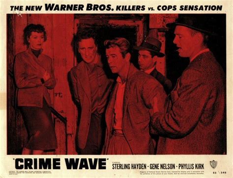 Crime Wave 1954 Film Alchetron The Free Social Encyclopedia