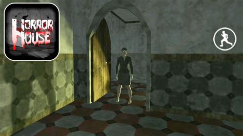 Horror House Full Game Gameplay Walkthrough Part 1 Ios Android