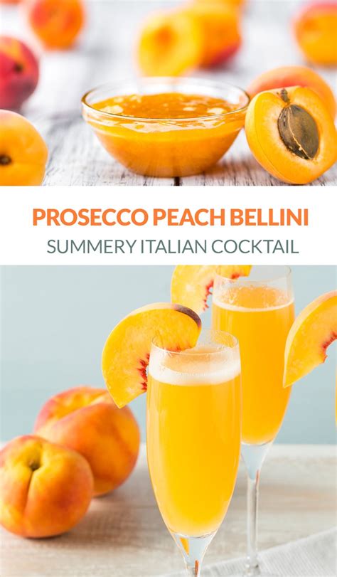 Learn How To Make A Gorgeous Summer Cocktail Peach Bellini With Prosecco Or Other Sparkling Wine