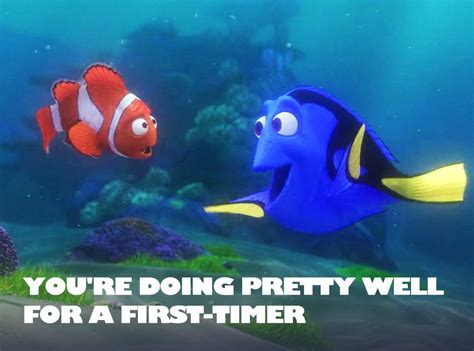 First Timer From Finding Nemo Motivational Posters E News Australia