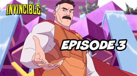 Invincible Season 2 Episode 3 Omni Man Full Breakdown Ending Explained