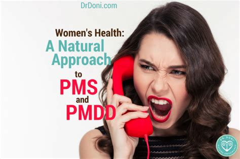 Womens Health A Natural Approach To Pms And Pmdd Doctor Doni