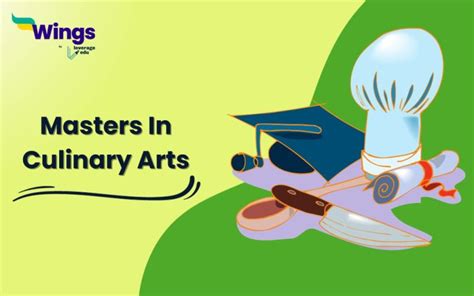 Masters In Culinary Arts Universities Scope And Jobs Leverage Edu