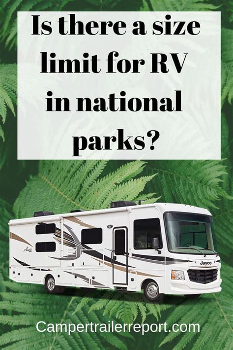 Maybe you would like to learn more about one of these? Is there a size limit for RV in national parks? # ...