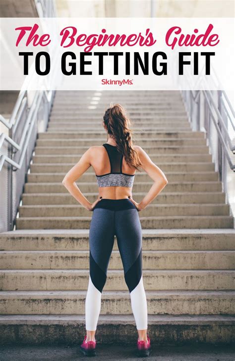 The Beginners Guide To Getting Fit Get Fit Workout For Beginners