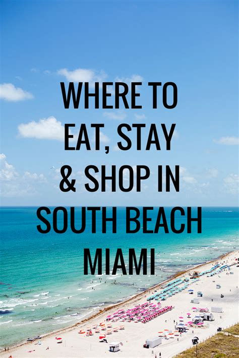 Where To Eat Stay And Shop In South Beach Miami Spontaneous Weekend