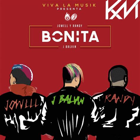 100 Bonita J Balvin Ft Jowell And Randy Dj Kevin Montoya Extended Remix Dj Kevin Montoya