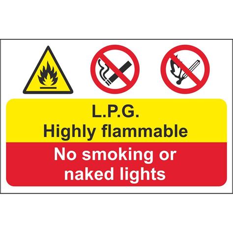 L P G Highly Flammable No Smoking Or Naked Lights Signs Fire