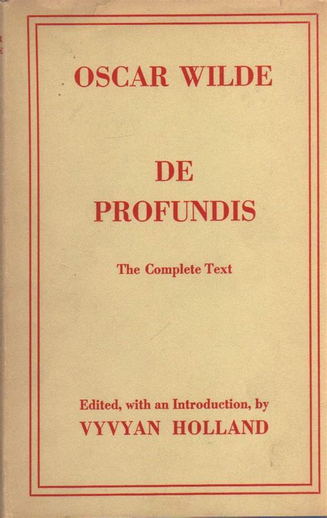 De Frofundis The Complete Text Oscar Wilde Vyvyan Holland Amazon