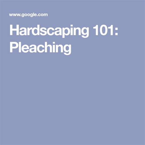 Hardscaping Pleaching Gardenista Hardscape Landscaping