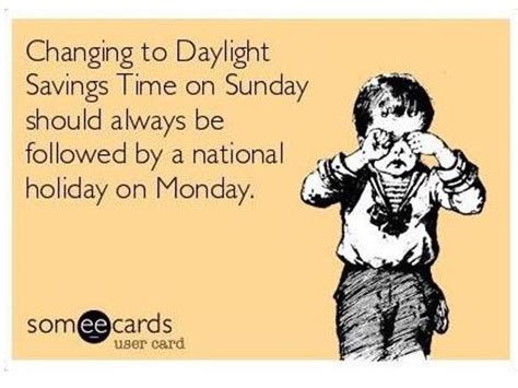 Monday Memes To Start Your Week With LOLs Daylight Savings Time Humor