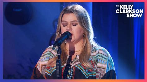 Watch The Kelly Clarkson Show Official Website Highlight Kelly Clarkson Covers Careless