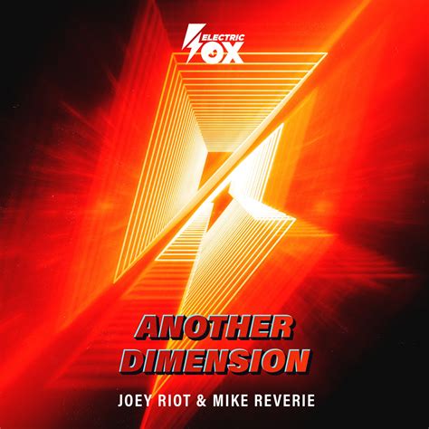 Another Dimension Extended Mix By Joey Riot Mike Reverie On Beatport
