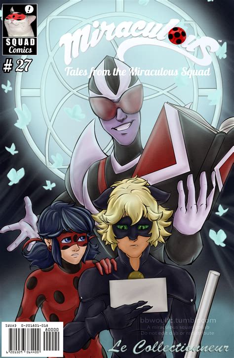 Squad Miraculous Comic Cover Collab Issue 27 Le Collectionneur