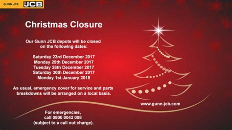 Christmas Closure Gunn Jcb