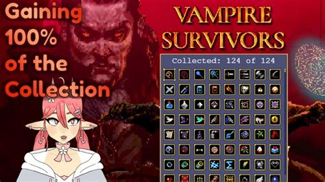 Outdated Vampire Survivors 100 Collection YouTube