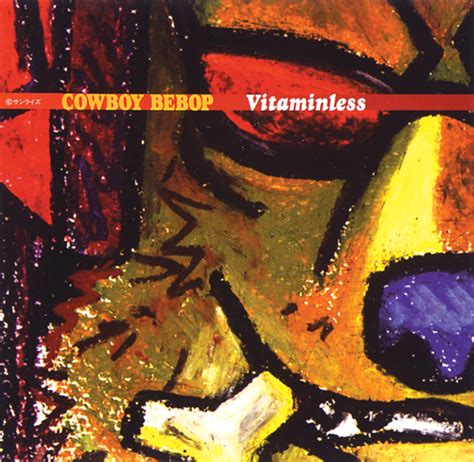 Ковбой Бибоп музыка из фильма Cowboy Bebop Vitaminless