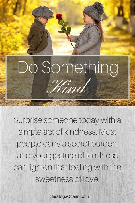 Do Something Kind Today And Bring The Energy Of Love Into