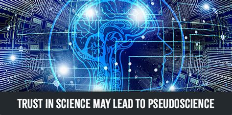 Trust In Science May Lead To Pseudoscience Ieusa