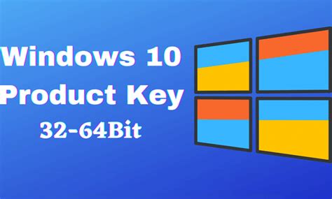 Key Win 10 Product Key Kích Hoạt Windows 10 Vĩnh Viễn