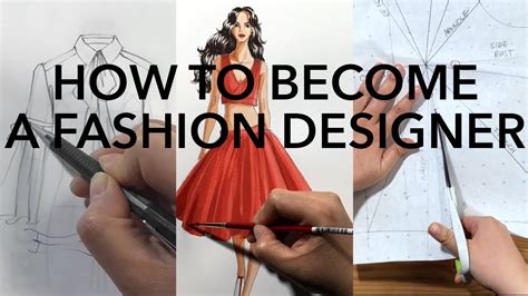 How To Become A Fashion Designer Youtube