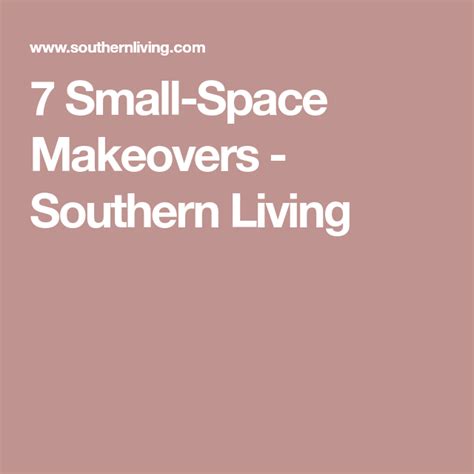 7 Small Space Makeovers Small Spaces Makeover Small