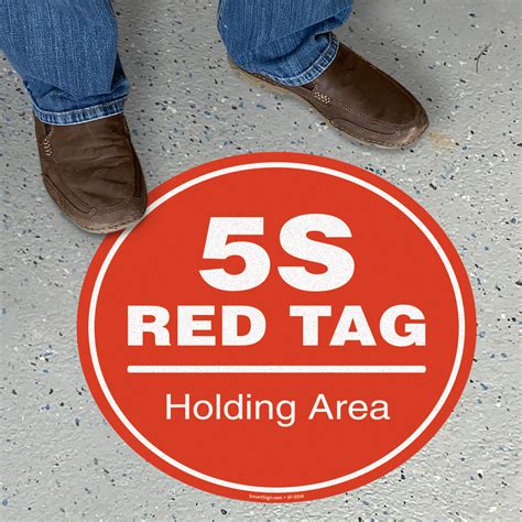A red tag indicates that there is a safety concern with the appliance or part to which it is attached. 5S Red Tags