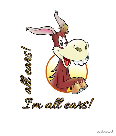 Im All Ears By Adelyoussef Redbubble