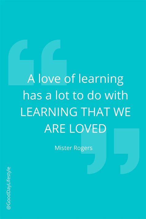 Mister Rogers Quotes — Good Day Lifestyle Mr Rogers Quote Mr Rogers