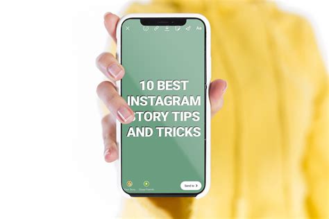 Top 10 Instagram Story Tips And Tricks You Should Know