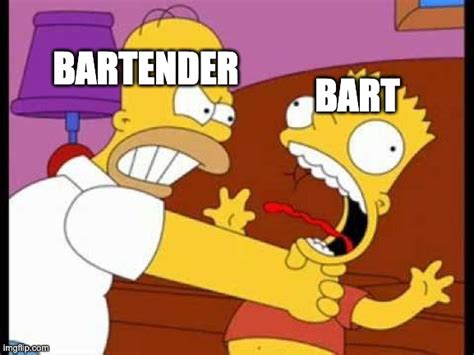 Bartender Memes And S Imgflip